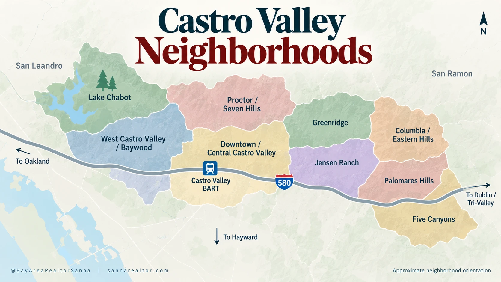 Orientation map of Castro Valley neighborhoods including Lake Chabot, West Castro Valley and Baywood, Proctor and Seven Hills, Downtown and Central, Greenridge, Jensen Ranch, Columbia and the eastern hills, Palomares Hills and Five Canyons.